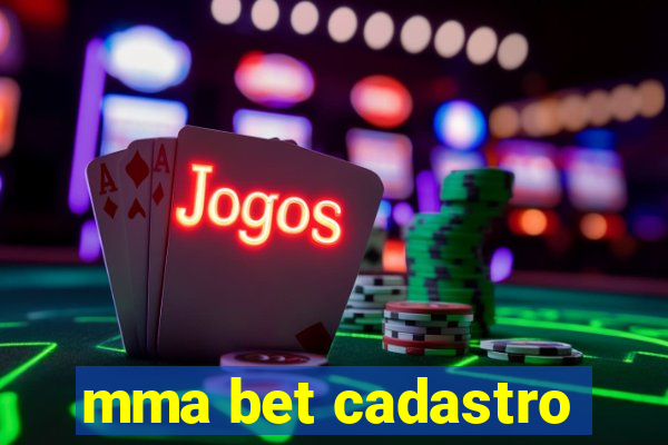 mma bet cadastro